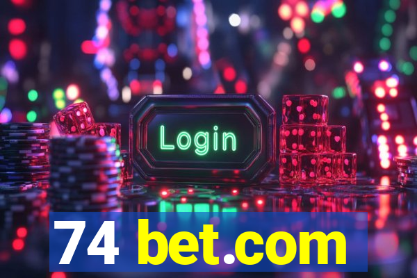 74 bet.com